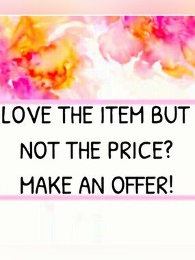 Accepting reasonable offers!